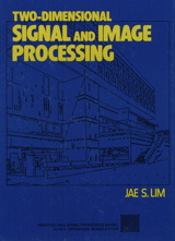 Two-Dimensional Signal and Image Processing