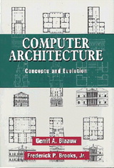 Computer Architecture: Concepts and Evolution