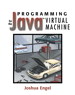 Programming for the Java Virtual Machine