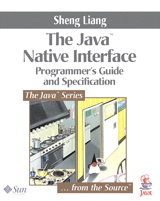 Java? Native Interface: Programmer's Guide and Specification