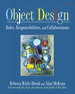 Object Design: Roles, Responsibilities, and Collaborations