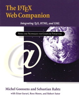 LaTeX Web Companion, The: Integrating TeX, HTML, and XML