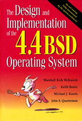 Design and Implementation of the 4.4 BSD Operating System, The