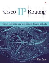 Cisco IP Routing: Packet Forwarding and Intra-domain Routing Protocols