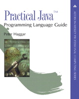 Practical Java Programming Language Guide