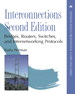 Interconnections: Bridges, Routers, Switches, and Internetworking Protocols, 2nd Edition