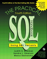 Practical SQL Handbook, The: Using SQL Variants, 4th Edition