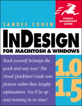 InDesign 1.0/1.5 for Macintosh and Windows: Visual QuickStart Guide