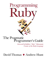 Programming Ruby: The Pragmatic Programmer's Guide