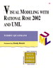 Visual Modeling with Rational Rose 2002 and UML, 3rd Edition