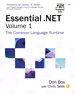 Essential .NET, Volume I: The Common Language Runtime