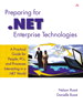 Preparing for .NET Enterprise Technologies: A Practical Guide for People, PCs, and Processes Interacting in a .NET World