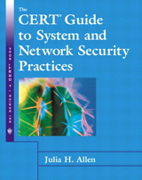 CERT Guide to System and Network Security Practices, The