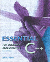 Essential C++ for Engineers and Scientists, 2nd Edition