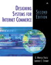 Designing Systems for Internet Commerce, 2nd Edition