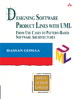 Designing Software Product Lines with UML: From Use Cases to Pattern-Based Software Architectures