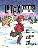 LaTeX Graphics Companion, The: Illustrating Documents with TeX and Postscript