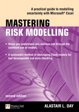 Mastering Risk Modelling: A Practical Guide to Modelling Uncertainty with Microsoft Excel, 2nd Edition