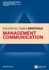 Management Communication: Financial Times Briefing eBook