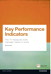 Key Performance Indicators (KPI): The 75 measures every manager needs to know