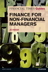 Financial Times Guide to Finance for Non-Financial Managers, The