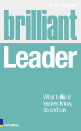 Brilliant Leader 2e ePub eBook: What the best leaders know, do and say, 2nd Edition
