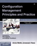 Configuration Management Principles and Practice