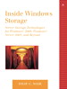 Inside Windows Storage: Server Storage Technologies for Windows 2000, Windows Server 2003 and Beyond