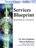 Services Blueprint: Roadmap for Execution
