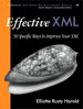 Effective XML: 50 Specific Ways to Improve Your XML