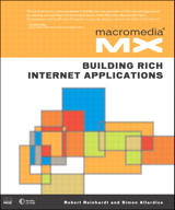 Macromedia MX: Building Rich Internet Applications