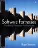 Software Fortresses: Modeling Enterprise Architectures