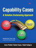 Capability Cases: A Solution Envisioning Approach