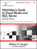 Hitchhiker's Guide to Visual Studio and SQL Server: Best Practice Architectures and Examples, 7th Edition