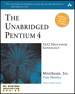 Unabridged Pentium 4, The: IA32 Processor Genealogy