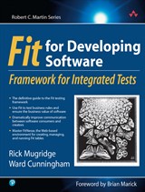 Fit for Developing Software: Framework for Integrated Tests