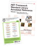 Online Bundle of .NET Framework Standard Library Annotated Reference, Volume 1 and .NET Class Libraries Reference Poster