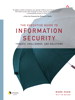 Executive Guide to Information Security, The: Threats, Challenges, and Solutions