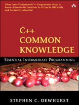 C++ Common Knowledge: Essential Intermediate Programming