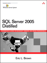 SQL Server 2005 Distilled