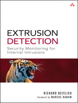 Extrusion Detection: Security Monitoring for Internal Intrusions