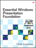 Essential Windows Presentation Foundation (WPF)