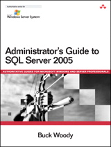 Administrator's Guide to SQL Server 2005