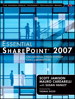 Essential SharePoint 2007: Delivering High-Impact Collaboration