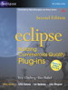 Eclipse: Building Commercial-Quality Plug-ins, 2nd Edition