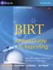 BIRT: A Field Guide to Reporting