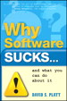 Why Software Sucks...and What You Can Do About It