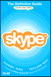 Skype: The Definitive Guide