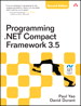 Programming .NET Compact Framework 3.5, 2nd Edition