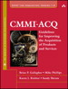 CMMI-ACQ: Guidelines for Improving the Acquisition of Products and Services